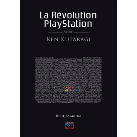 Video game - Playstation - La Révolution Playstation - Ken Kutaragi
