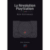 Videospiele - Playstation - La Révolution Playstation - Ken Kutaragi