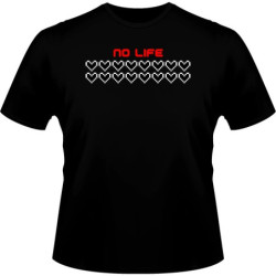 T-shirt - Parody - No Life